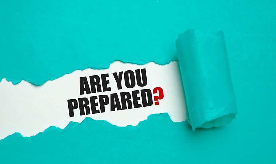 Are You Prepared?